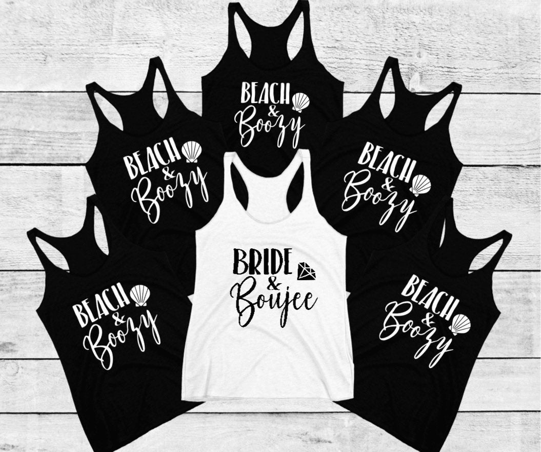 bride and boujee, beach and boozy, bachelorette, wedding, wedding party bridal party tanks and tees