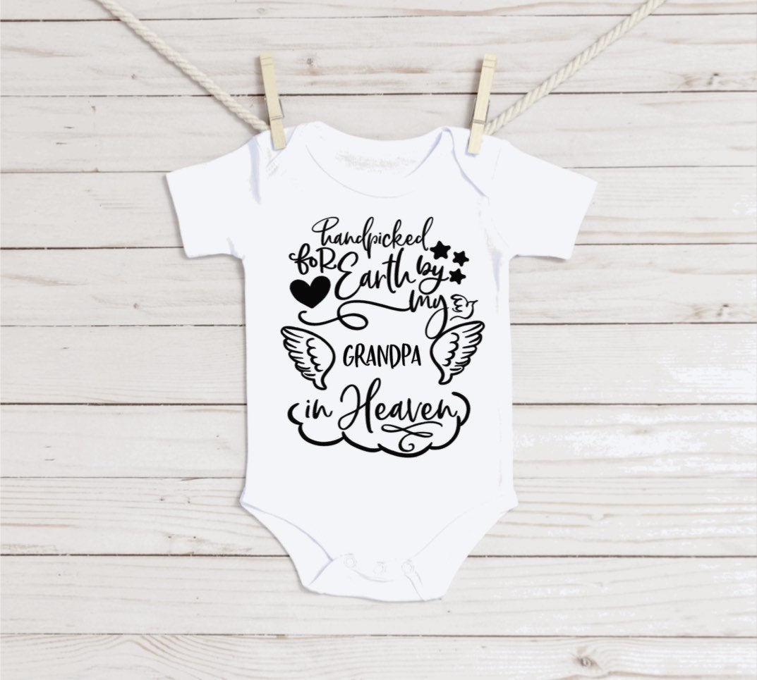 Handpicked for Earth by my grandma/grandpa/uncle/aunt ect. baby bodysuit
